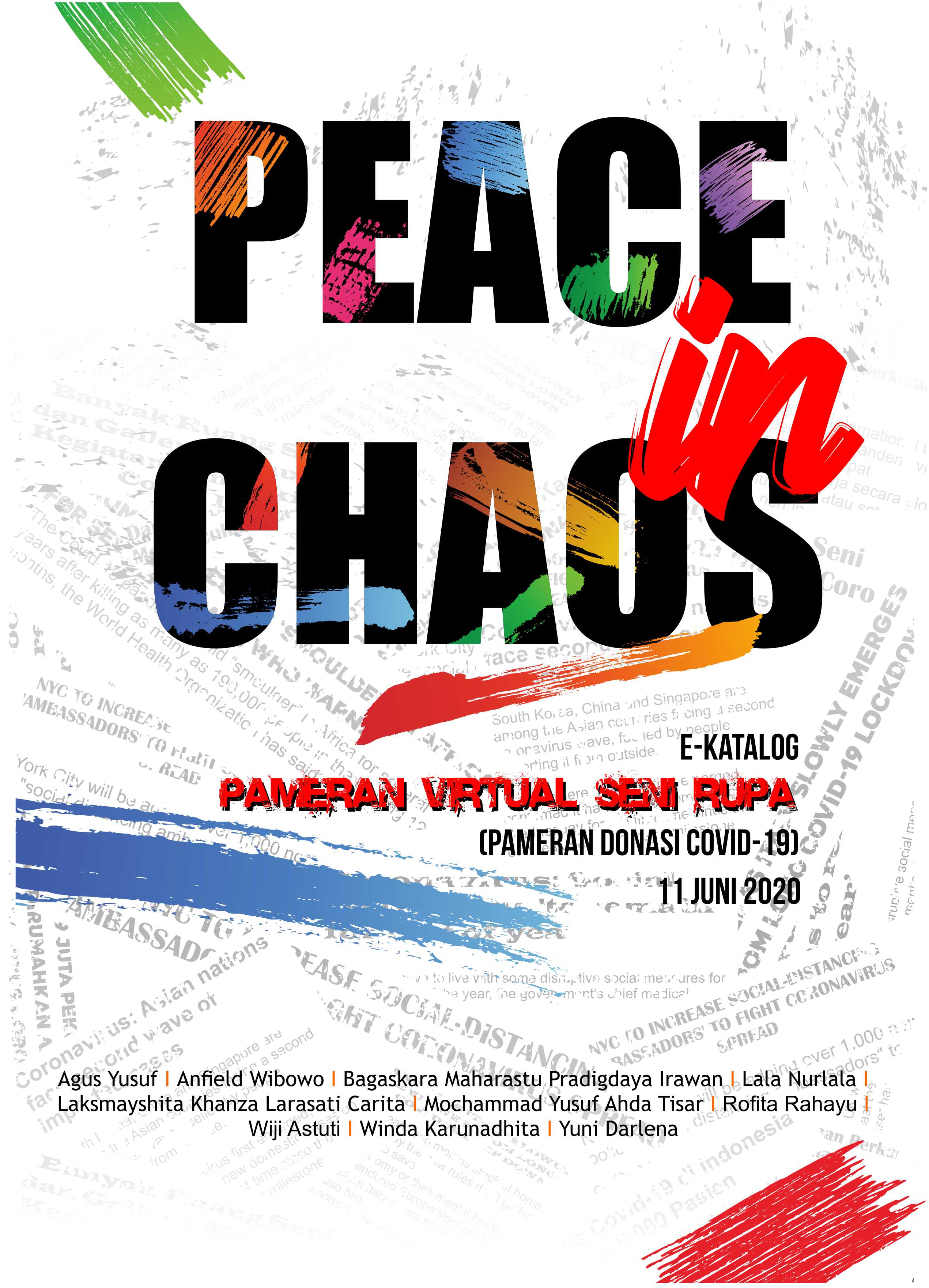 Pameran senirupa virtual dengan tema “Peace In Chaos” 