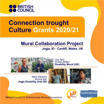 Poster CTC Grant 2021, Mural Collaboration Project, Jogja, IND - Cardiff, Wales, UK. berisi foto seniman IND dan UK yang berkolaborasi